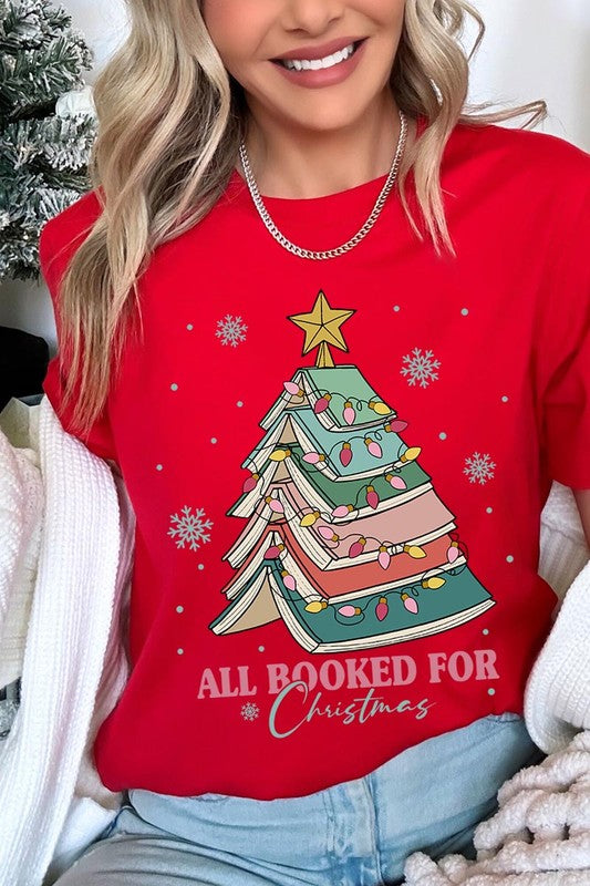 ALL BOOKED FOR CHRISTMAS GRAPHIC TEE