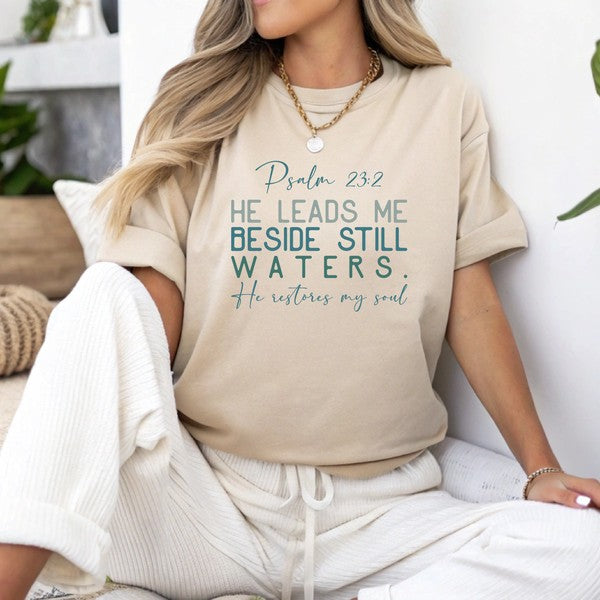 Psalm 23 2 He Leads Me Graphic Tee